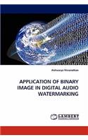Application of Binary Image in Digital Audio Watermarking