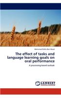 Effect of Tasks and Language Learning Goals on Oral Performance