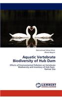 Aquatic Vertebrate Biodiversity of Hub Dam