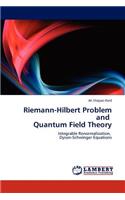 Riemann-Hilbert Problem and Quantum Field Theory