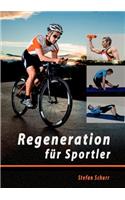 Regeneration für Sportler
