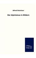 Alpinismus in Bildern