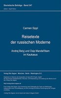 Reisetexte Der Russischen Moderne