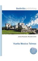 Vuelta Mexico Telmex