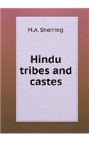 Hindu Tribes and Castes