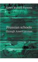 Prussian Schools Through American Eyes