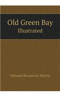 Old Green Bay Illustrated