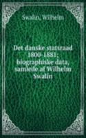 Det danske statsraad 1800-1881