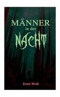 Männer in der Nacht