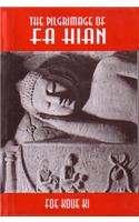 The Pilgrimage of Fa Hian