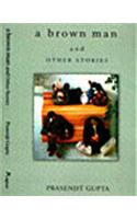 A Brown Man and Other Stories