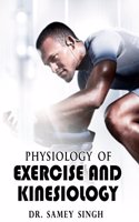 Physiology of Exercise & Kinesiology