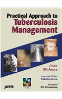 Practical Approach to Tuberculosis Management (with CD-ROM)