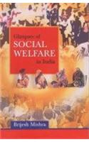 Glimpses Of Social Welfare In India
