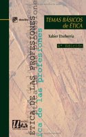 Temas Basicos De Etica