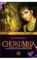 Churumela E O Amuleto de Belizar
