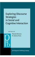Exploring Discourse Strategies in Social and Cognitive Interaction: Multimodal and Cross-linguistic Perspectives