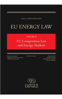 Eu Energy Law Volume II, Eu Competition Law and Energy Markets, 2