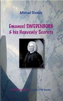 Emanuel Swedenborg and his Heavenly Secrets