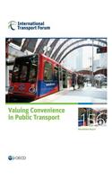 ITF Round Tables Valuing Convenience in Public Transport