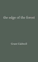 edge of the forest Grant