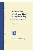 Interactive Multiple Goal Programming: Applications to Financial Planning