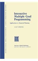 Interactive Multiple Goal Programming