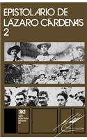 Epistolario de Lázaro Cárdenas 2