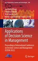 Applications of Decision Science in Management: Proceedings of International Conference on Decision Science and Management (Icdsm 2022)