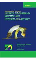 Tenth Marcel Grossmann Meeting, The: On Recent Developments in Theoretical and Experimental General Relativity, Gravitation and Relativistic Field Theories - Proceedings of the Mg10 Meeting (in 3 Volumes)
