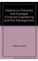 Options On Extremes And Averages