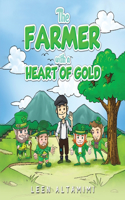 Farmer with a Heart of Gold