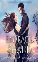 Embrace of the Shade