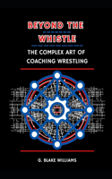 Beyond the Whistle