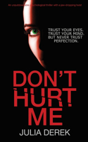 Don't Hurt Me