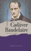Cadáver Baudelaire