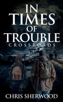 In Times Of Trouble