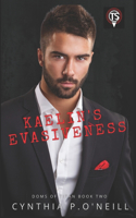 Kaelin's Evasiveness