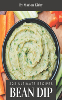 222 Ultimate Bean Dip Recipes
