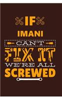 If IMANI Can't Fix It