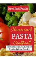 Homemade Pasta Cookbook
