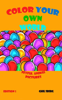 color your own world: animal coloring book ED1