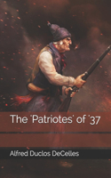 The 'Patriotes' of '37