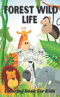 Forest Wild Life Coloring Book For Kids