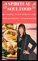 Spiritual Soul Food
