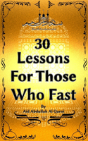 30 Lessons For Those Who Fast