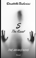 S the Reset - Saga -