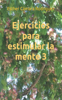 Ejercicios para estimular la mente 3