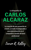 biografía de Carlos Alcaraz