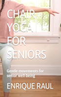 Chair Yoga for Seniors